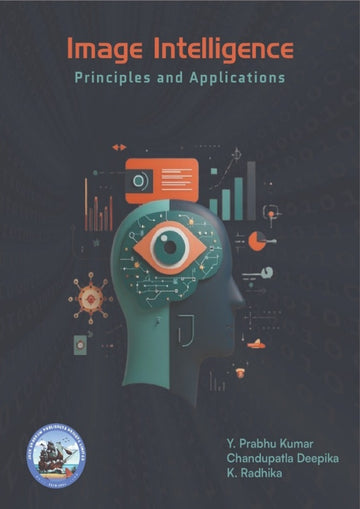 Image Intelligence Principles and Applications