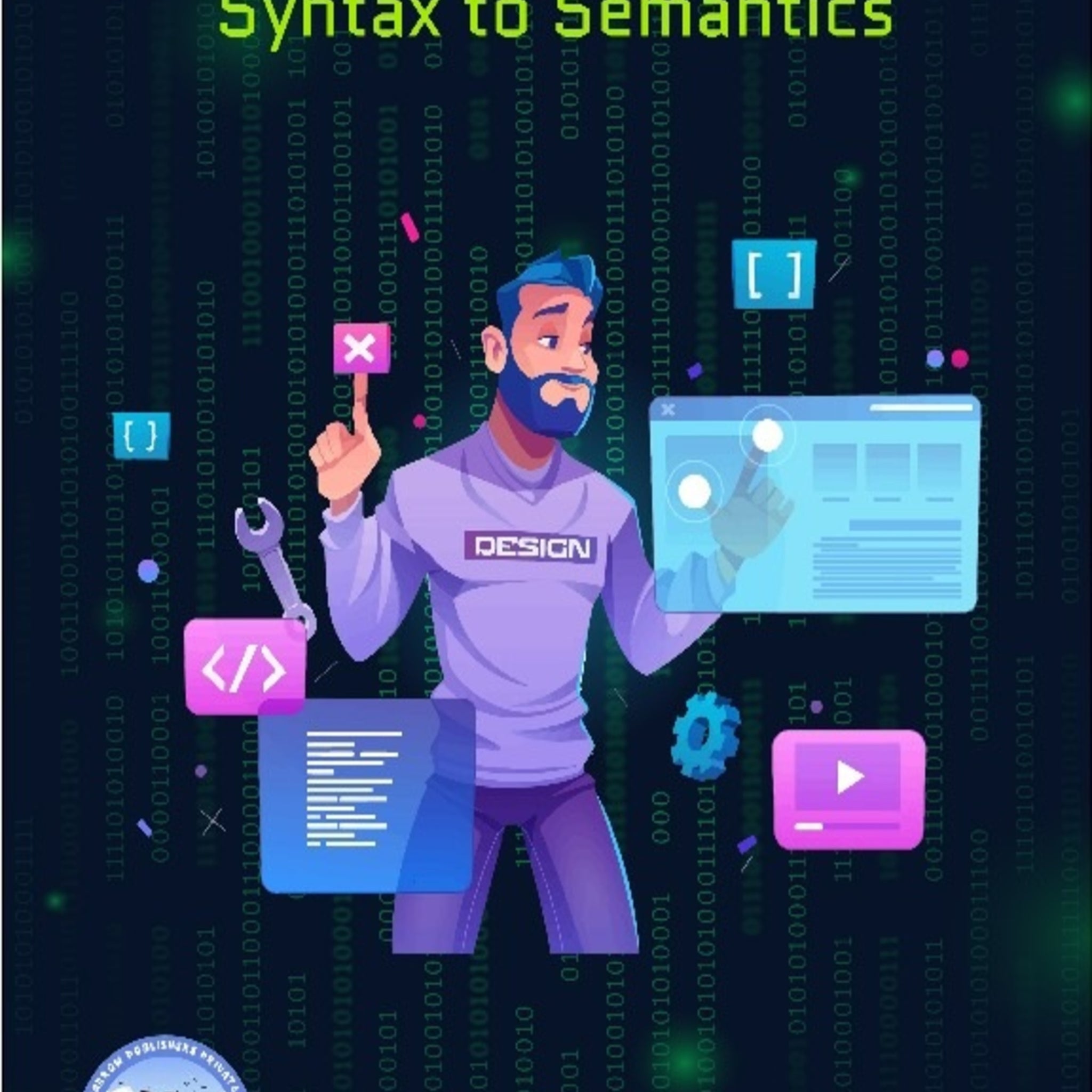 Language Library Tools: Syntax to Semantics