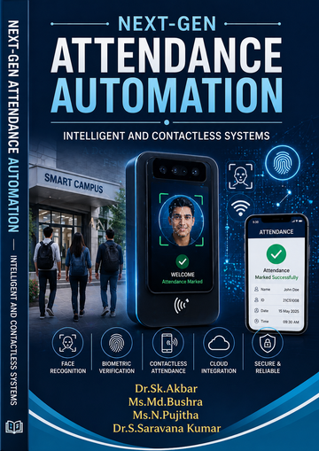 Next-Gen Attendance Automation : Intelligent and Contactless Systems