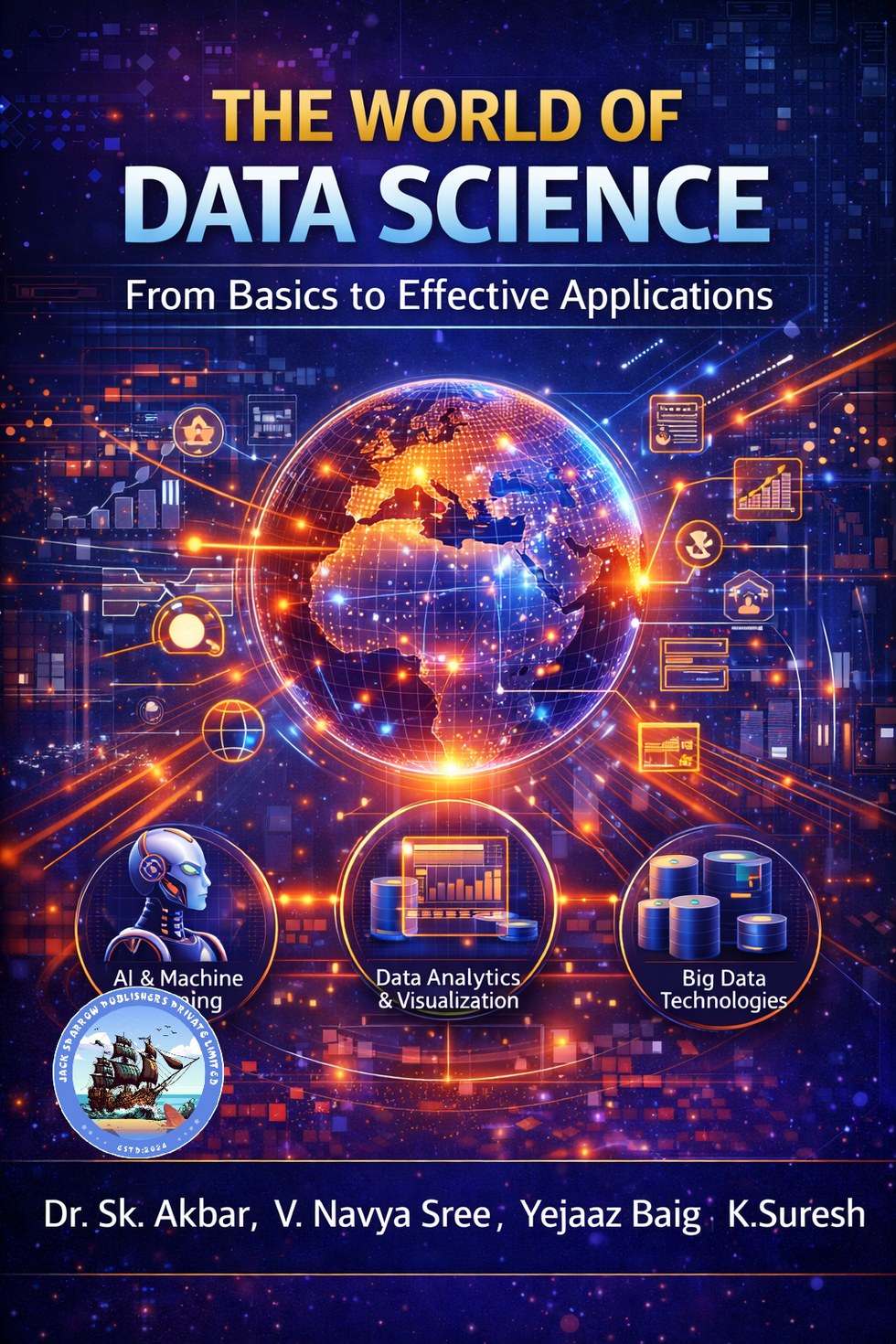 The World of Data Science : From Basics to Effective Applications ...