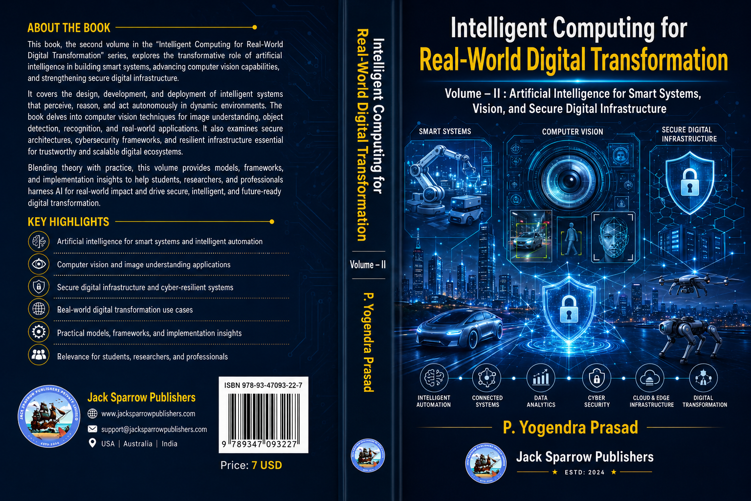 Intelligent Computing for Real-World Digital Transformation ; Volume – II : Artificial Intelligence for Smart Systems, Vision, and Secure Digital Infrastructure