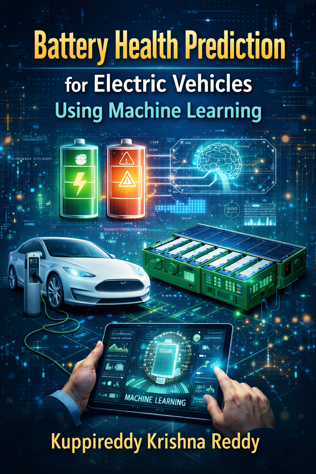 Battery Health Prediction for Electric Vehicles Using Machine Learning