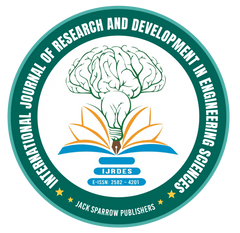 International Journal of Researchand Development in Engineering Sciences