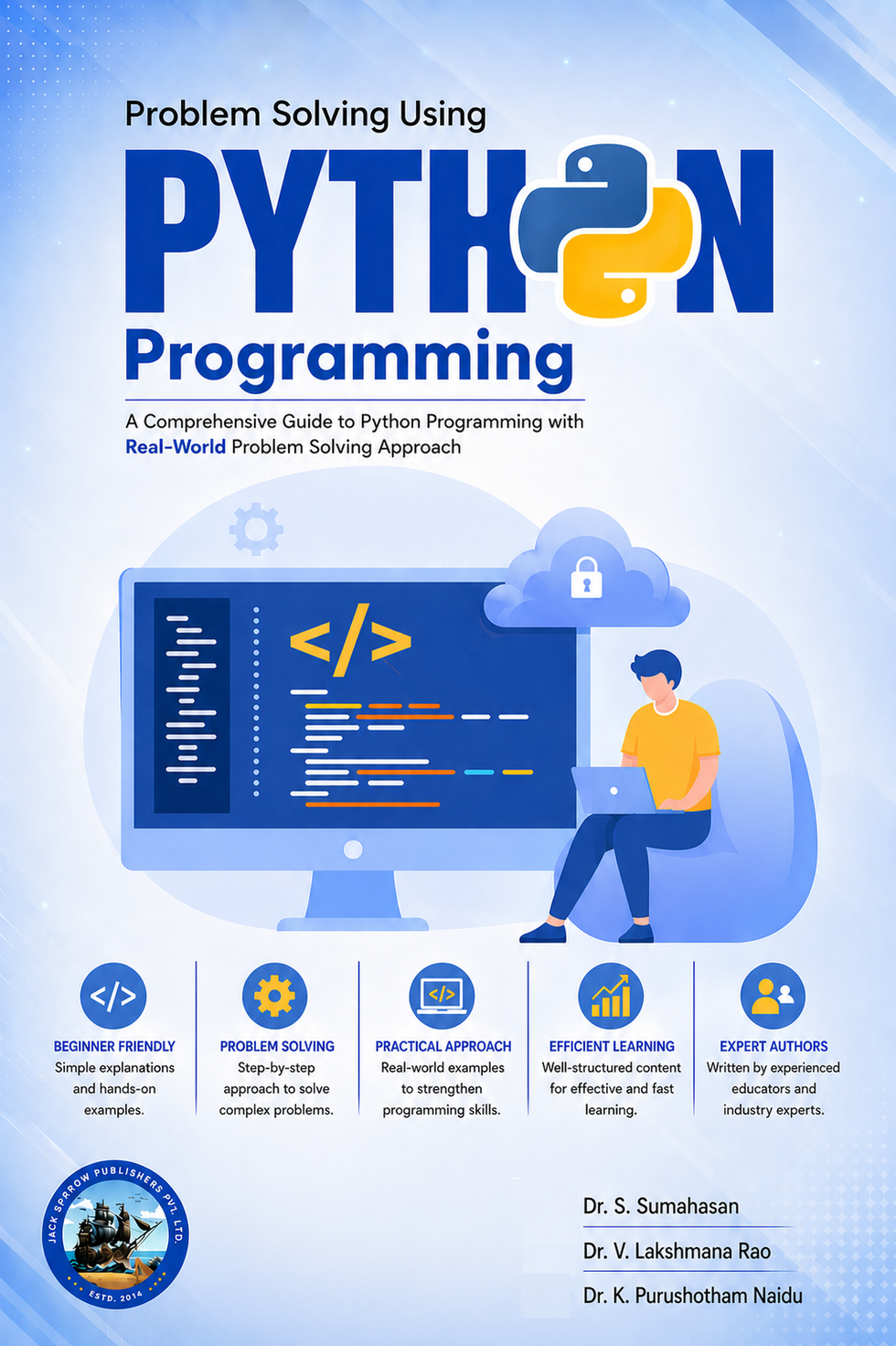 Problem Solving using Python Programming – Jack Sparrow Publishers