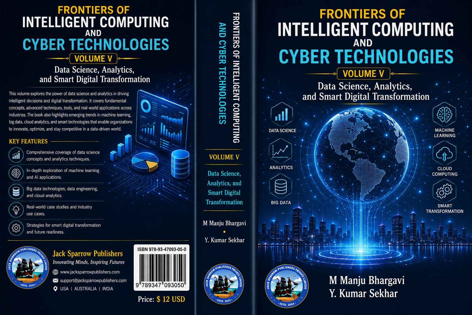 Frontiers of Intelligent Computing and Cyber Technologies Volume V Data Science, Analytics, and Smart Digital Transformation