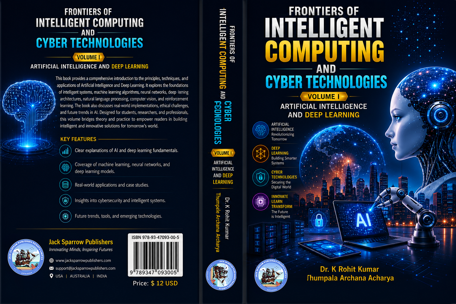 Frontiers of Intelligent Computing and Cyber Technologies , Volume II Cybersecurity and Digital Protection