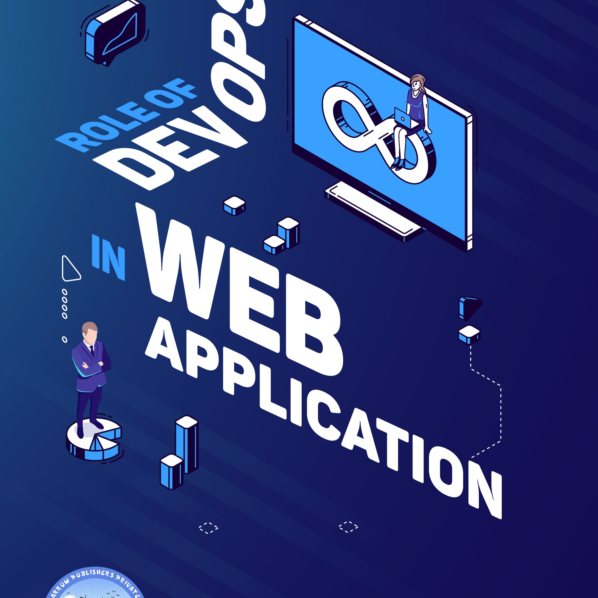 Role of DEVOPS in Web Applications (Coming Soon)