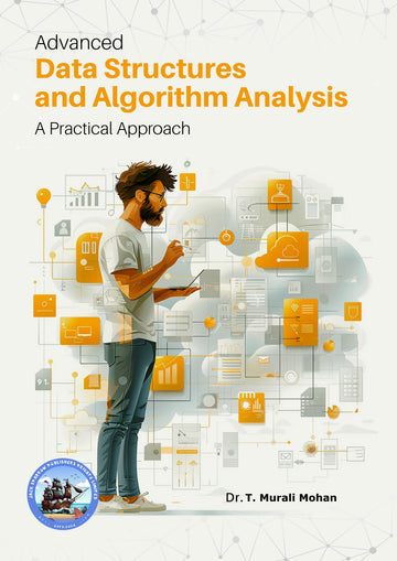 Advanced Data Structures and Algorithm Analysis : A Practical Approach