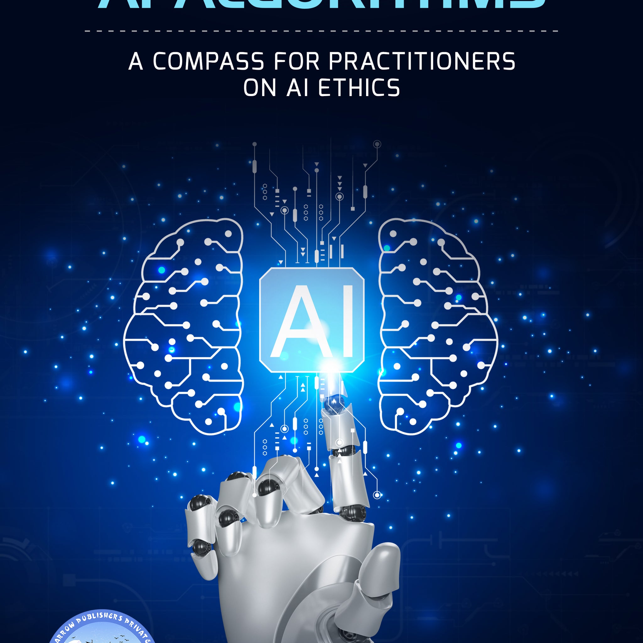 Nurturing Trust In Ai Algorithms